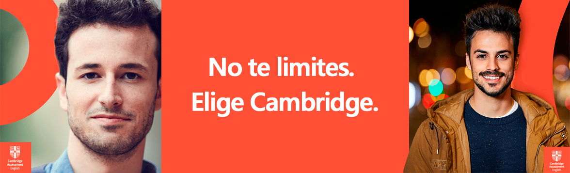 No te limites, elige Cambridge.